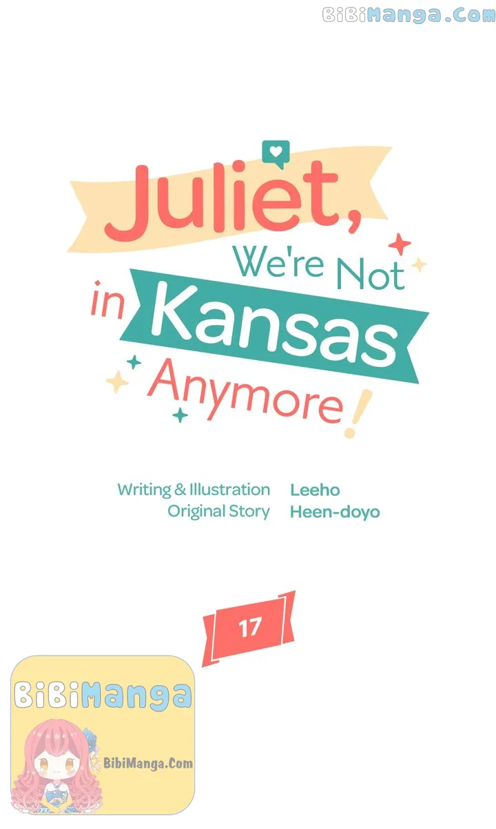 Juliet, We're Not in Kansas Anymore! Chapter 17 - page 1