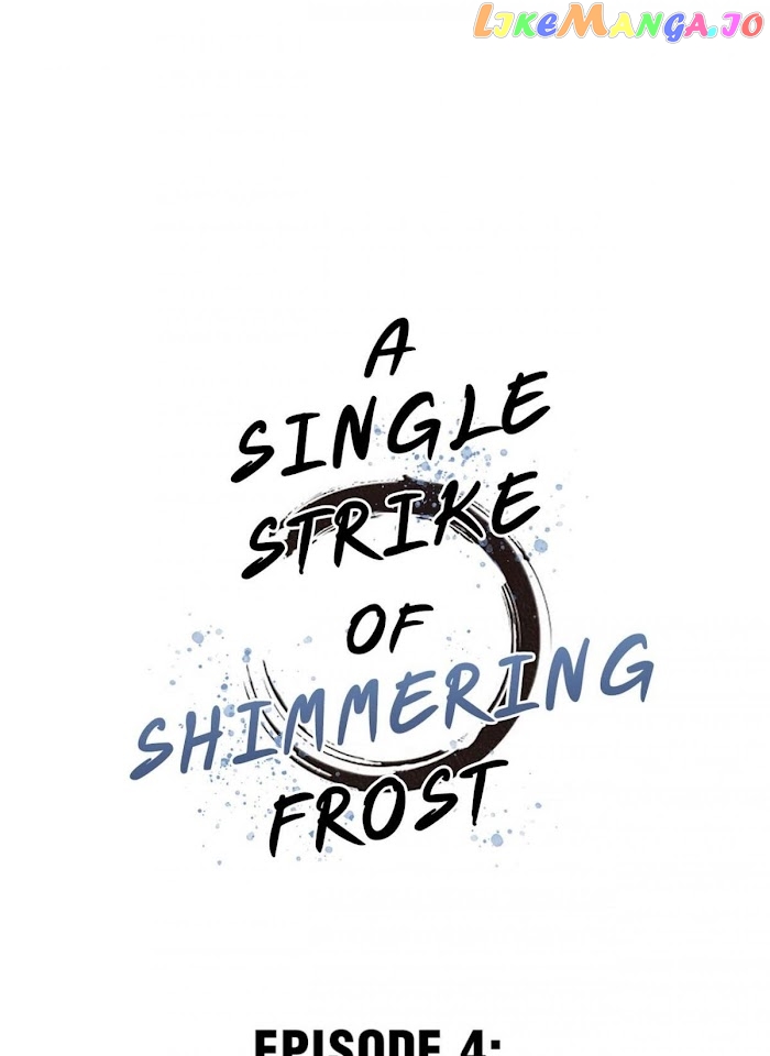 A Single Strike Of Shimmering Frost chapter 4 - page 2