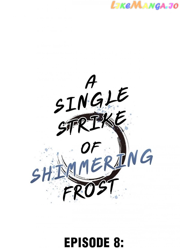 A Single Strike Of Shimmering Frost chapter 8 - page 2