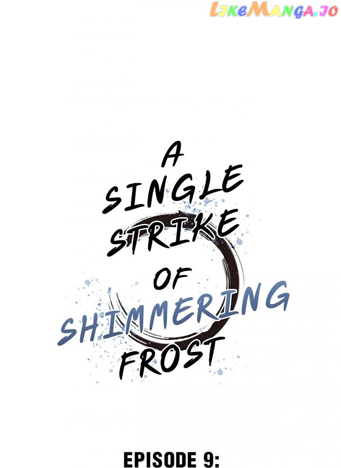 A Single Strike Of Shimmering Frost chapter 9.0 - page 2