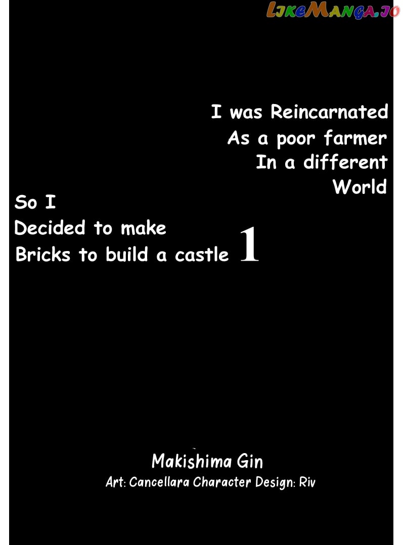 I was Reincarnated as a Poor Farmer in a Different World, So I Decided to Make Bricks to Build a Castle. chapter 1.1 - page 8