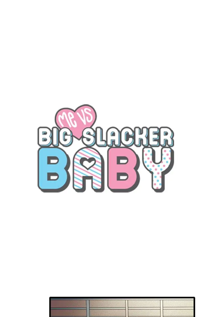 Me vs Big Slacker Baby Chapter 3 - page 1