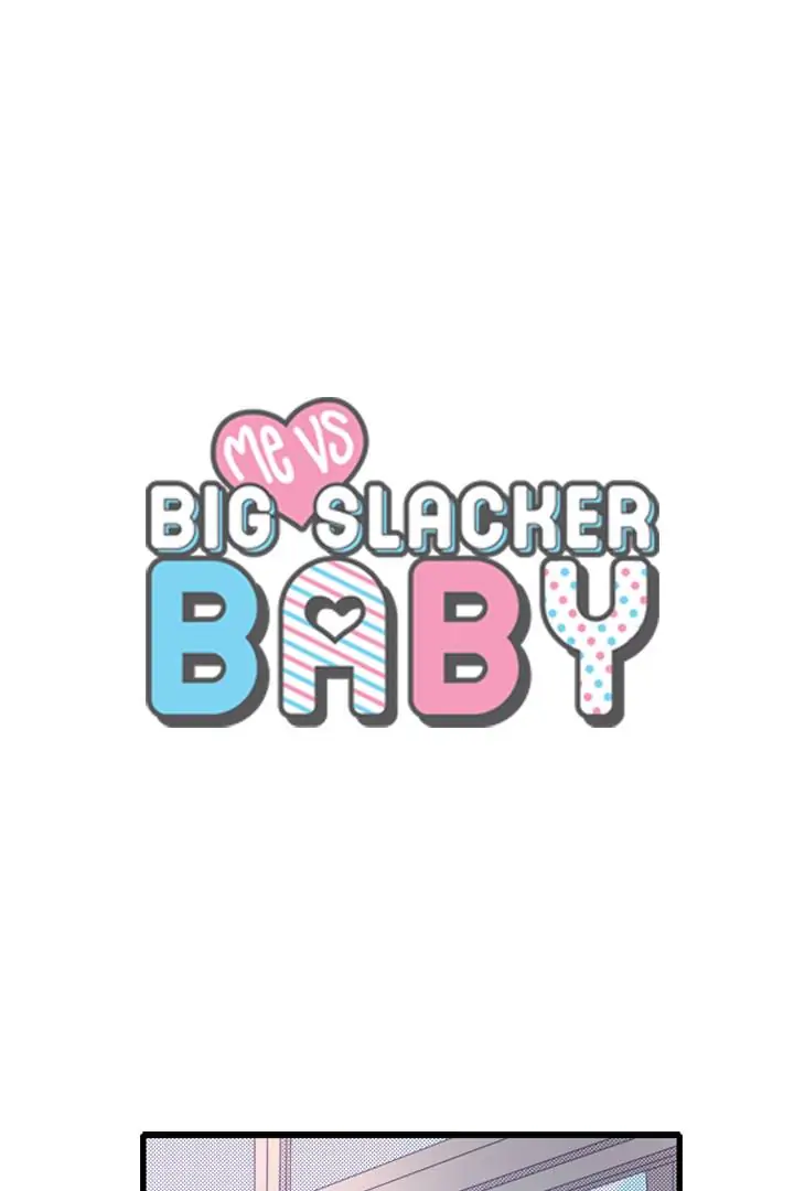 Me vs Big Slacker Baby Chapter 23 - page 1