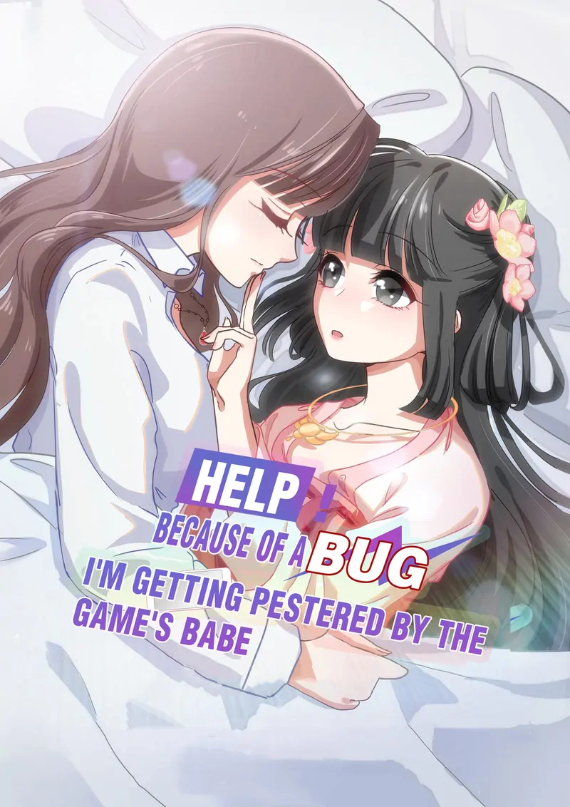 Help! Because Of A BUG, I'm Getting Pestered By The Game's Babe Chapter 43 - page 1