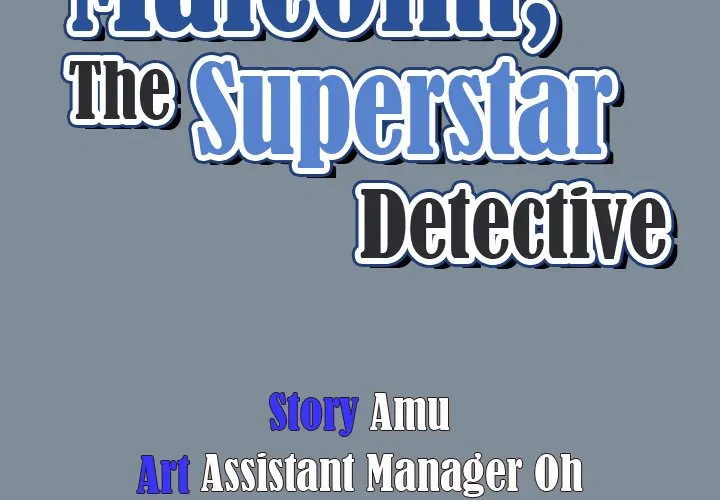 Malcolm, The Superstar Detective [Official] Chapter 45 - page 4