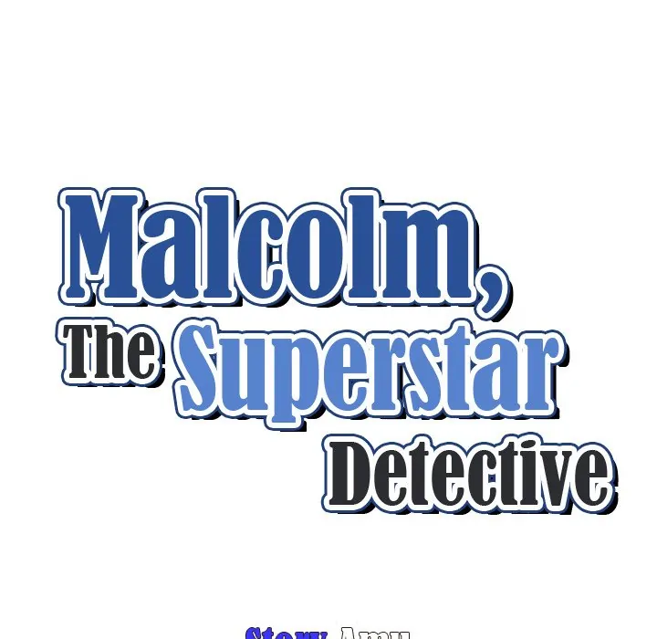 Malcolm, The Superstar Detective [Official] Chapter 14 - page 13