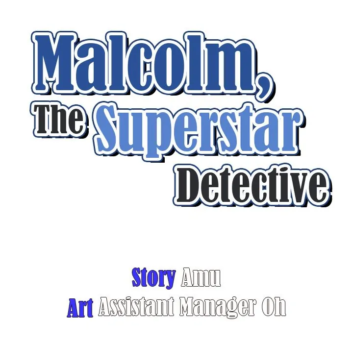 Malcolm, The Superstar Detective [Official] Chapter 29 - page 12