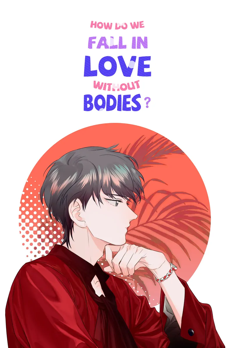 How Do We Fall in Love Without Our Bodies? Chapter 28 - page 1