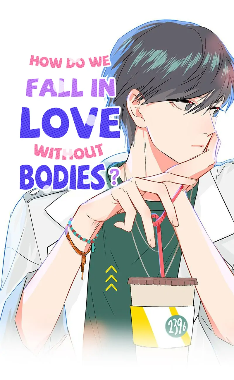 How Do We Fall in Love Without Our Bodies? Chapter 13 - page 1