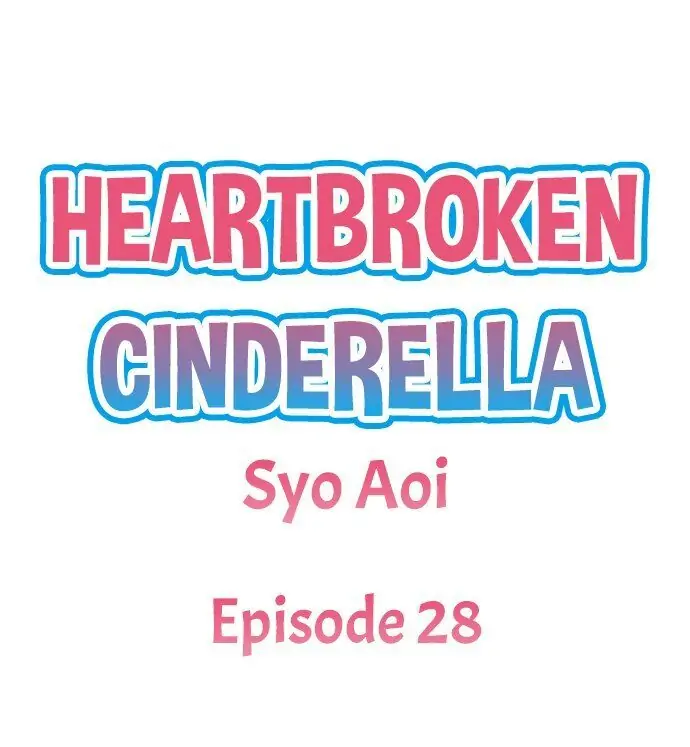 Heartbroken Cinderella (Official) Chapter 28 - page 1