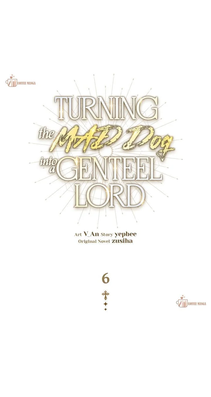 Turning the Mad Dog into a Genteel Lord Chapter 6 - page 1