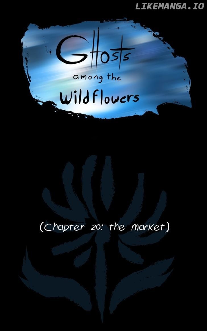 Ghosts Among the Wild Flowers chapter 21 - page 1