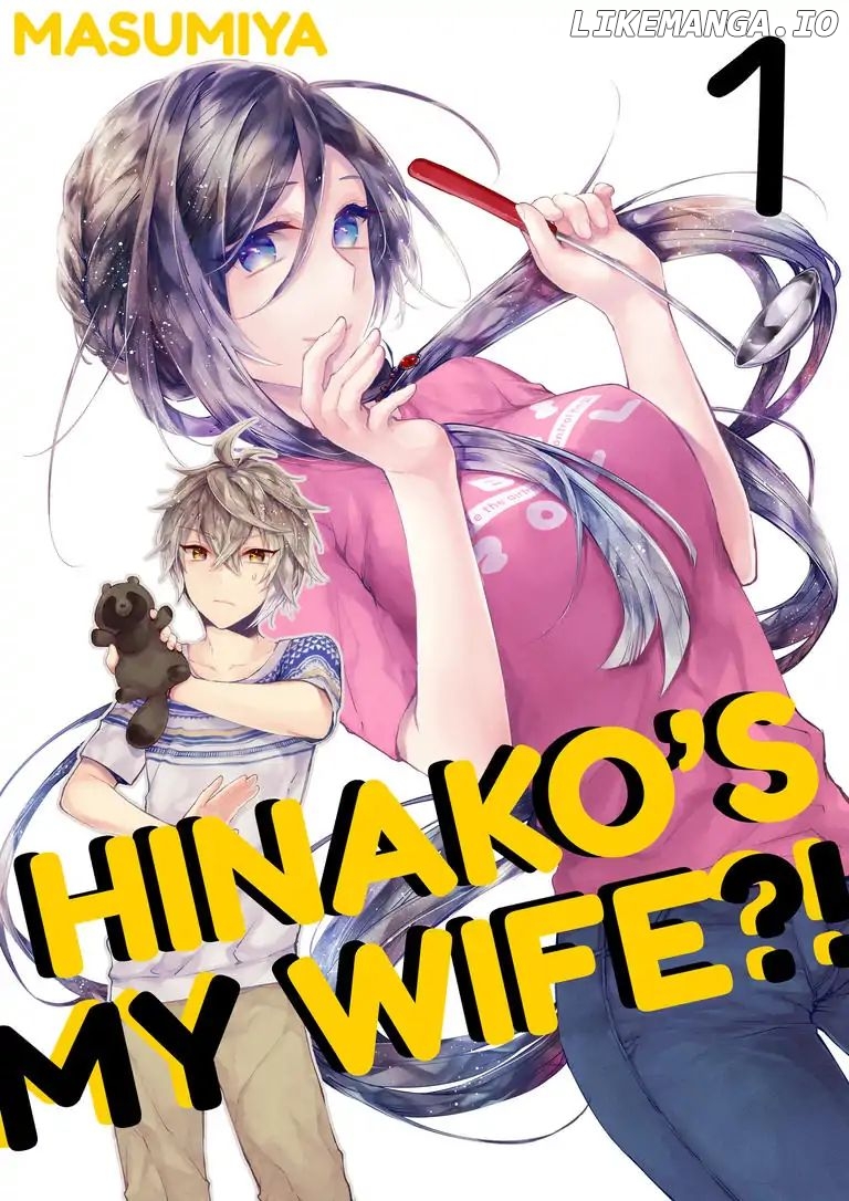 Hinako's My Wife?! chapter 1 - page 1