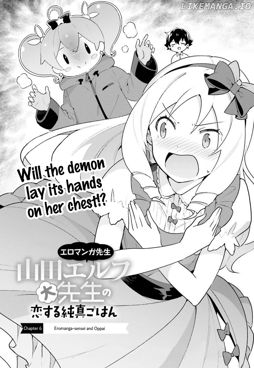 Eromanga-Sensei: Yamada Elf-Daisensei No Koi Suru Junshin Gohan chapter 6 - page 4