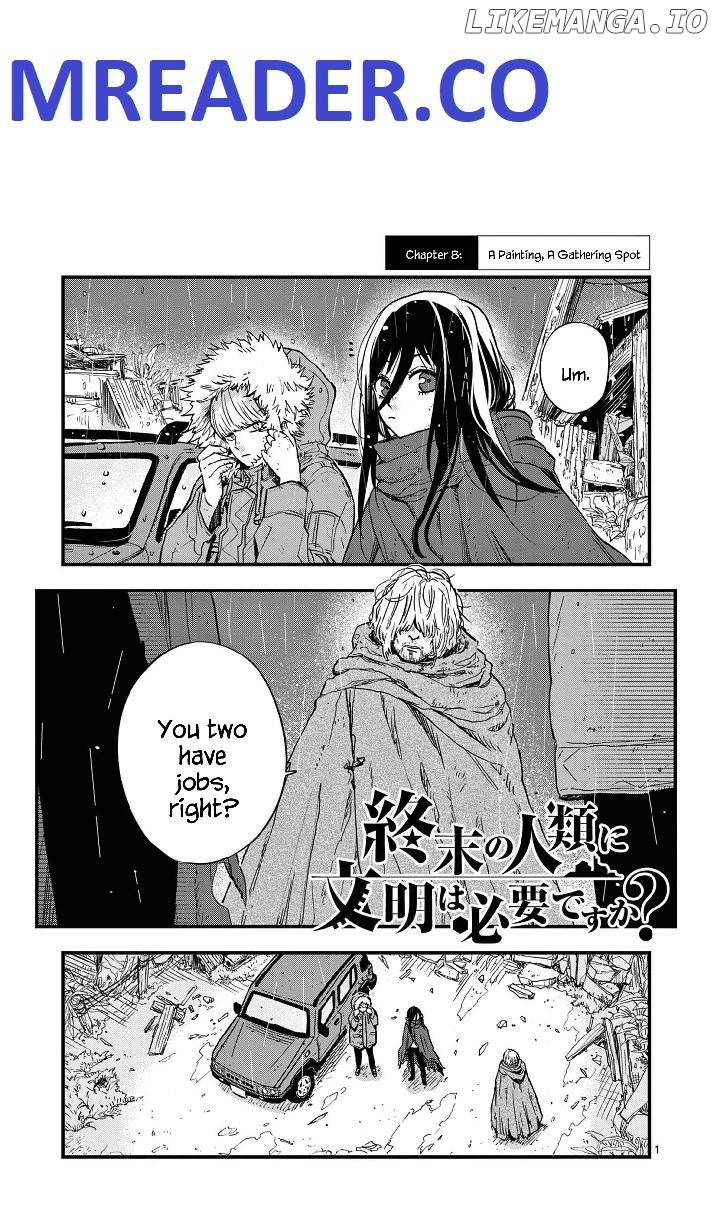 Shuumatsu No Jinrui Ni Bunmei Wa Hitsuyou Desu Ka? chapter 6 - page 1