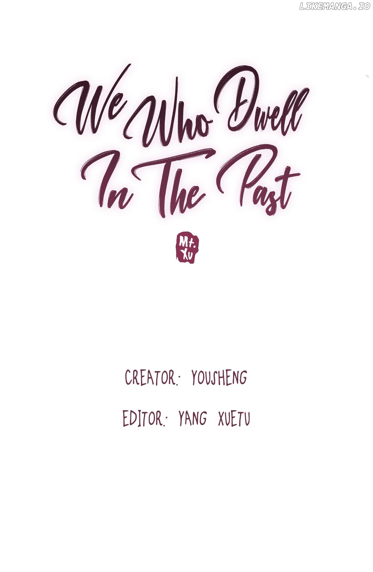 We Who Dwell In The Past chapter 12 - page 3