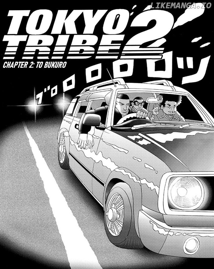 Tokyo Tribe 2 chapter 2 - page 1