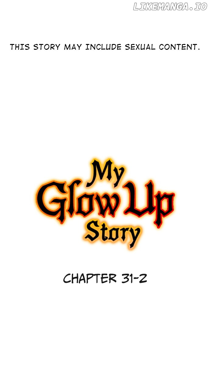 My Glow Up Story Chapter 31.2 - page 2