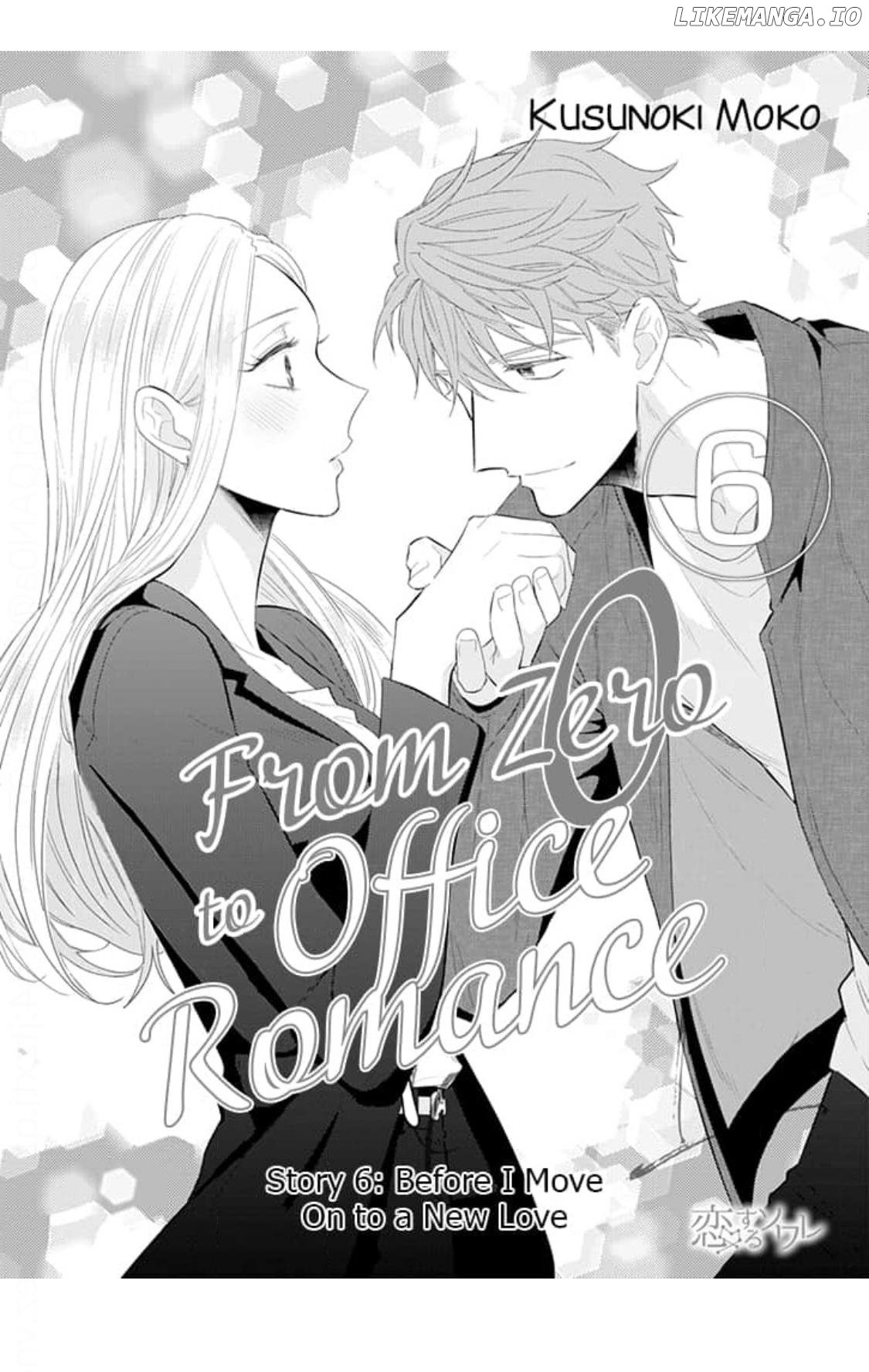 From Zero to Office Romance Chapter 6 - page 4