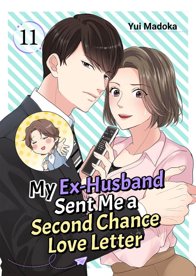 My Ex-Husband Sent Me a Second Chance Love Letter Chapter 11 - page 1