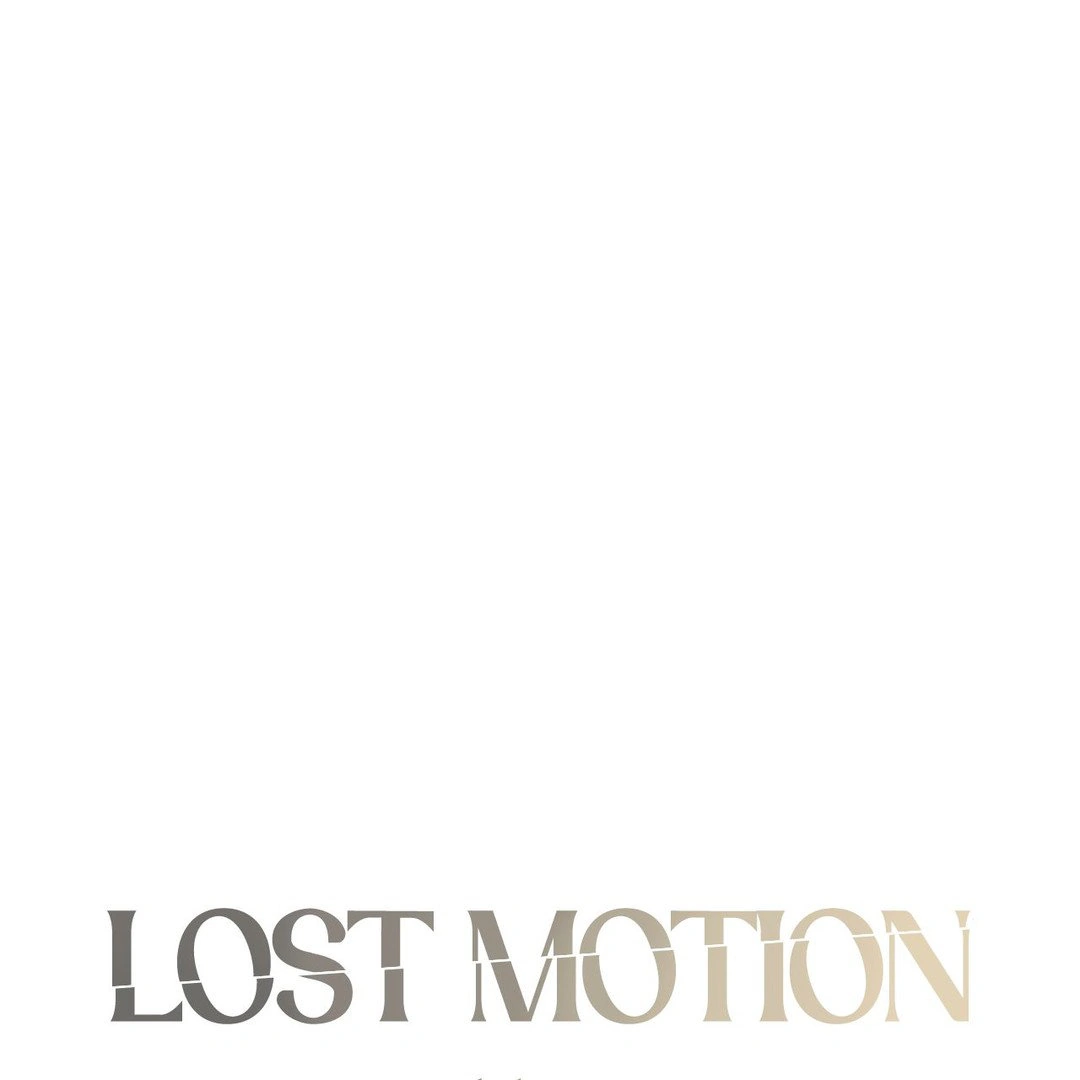 Lost Motion Chapter 34 - page 1