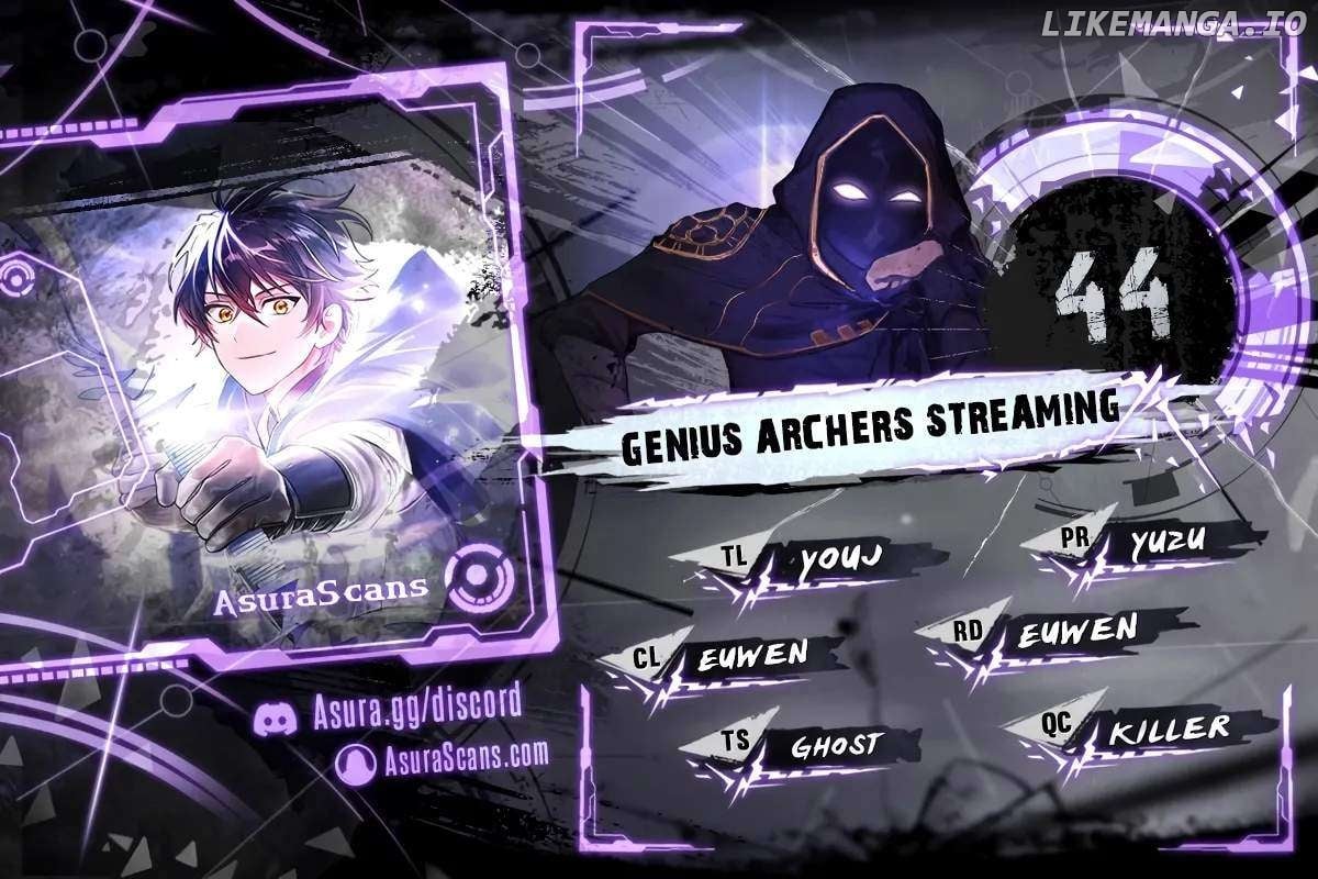 Genius Archer’s Streaming Chapter 44 - page 1