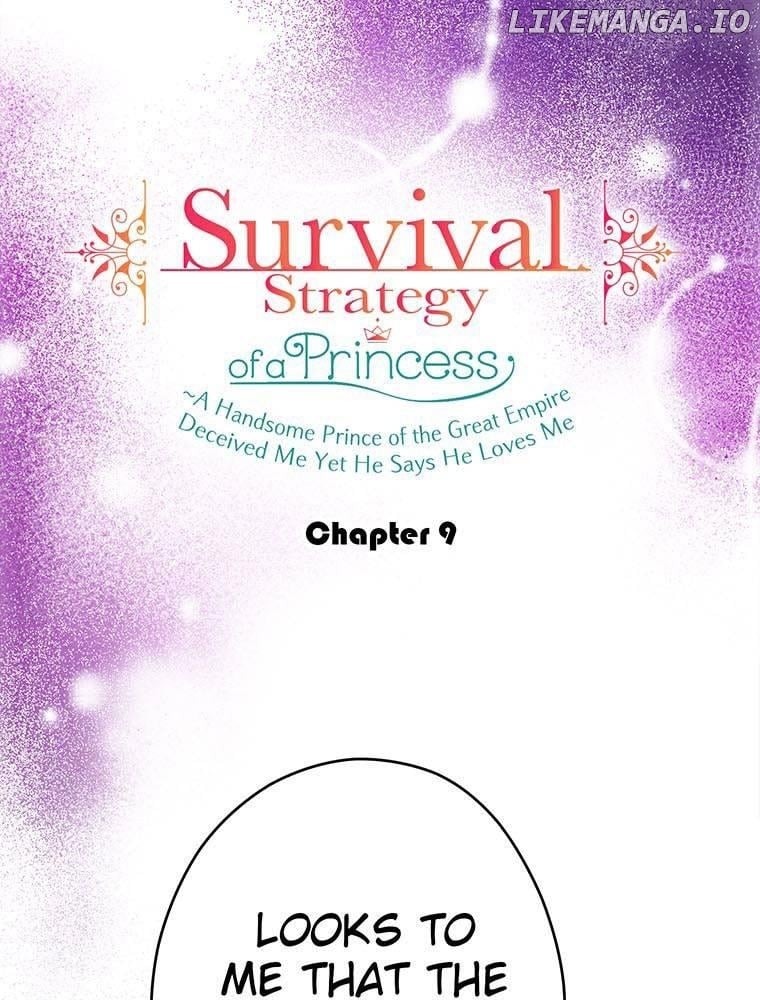 Survival Strategy of a Princess ~A Handsome Prince of the Great Empire Deceived Me Yet He Says He Loves Me Chapter 9 - page 1