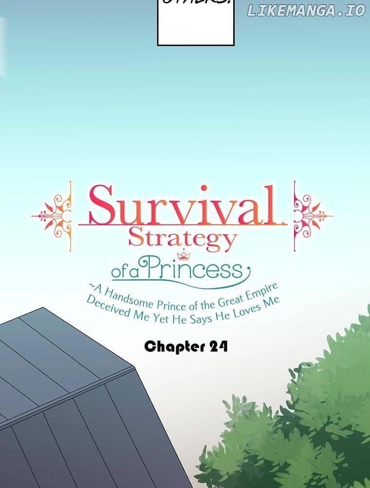 Survival Strategy of a Princess ~A Handsome Prince of the Great Empire Deceived Me Yet He Says He Loves Me Chapter 24 - page 2