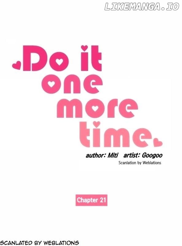 Do It One More Time chapter 21 - page 2