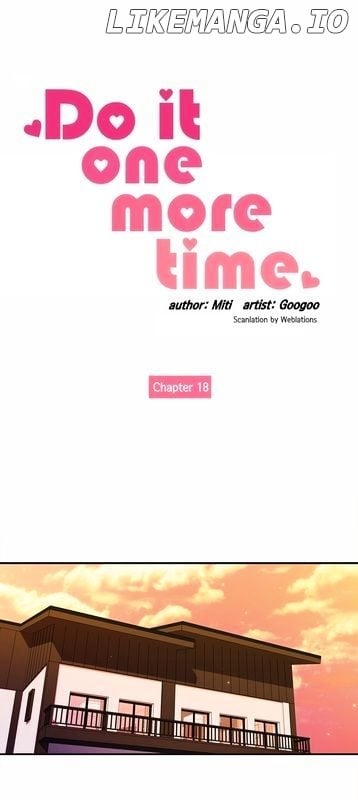 Do It One More Time chapter 18 - page 2