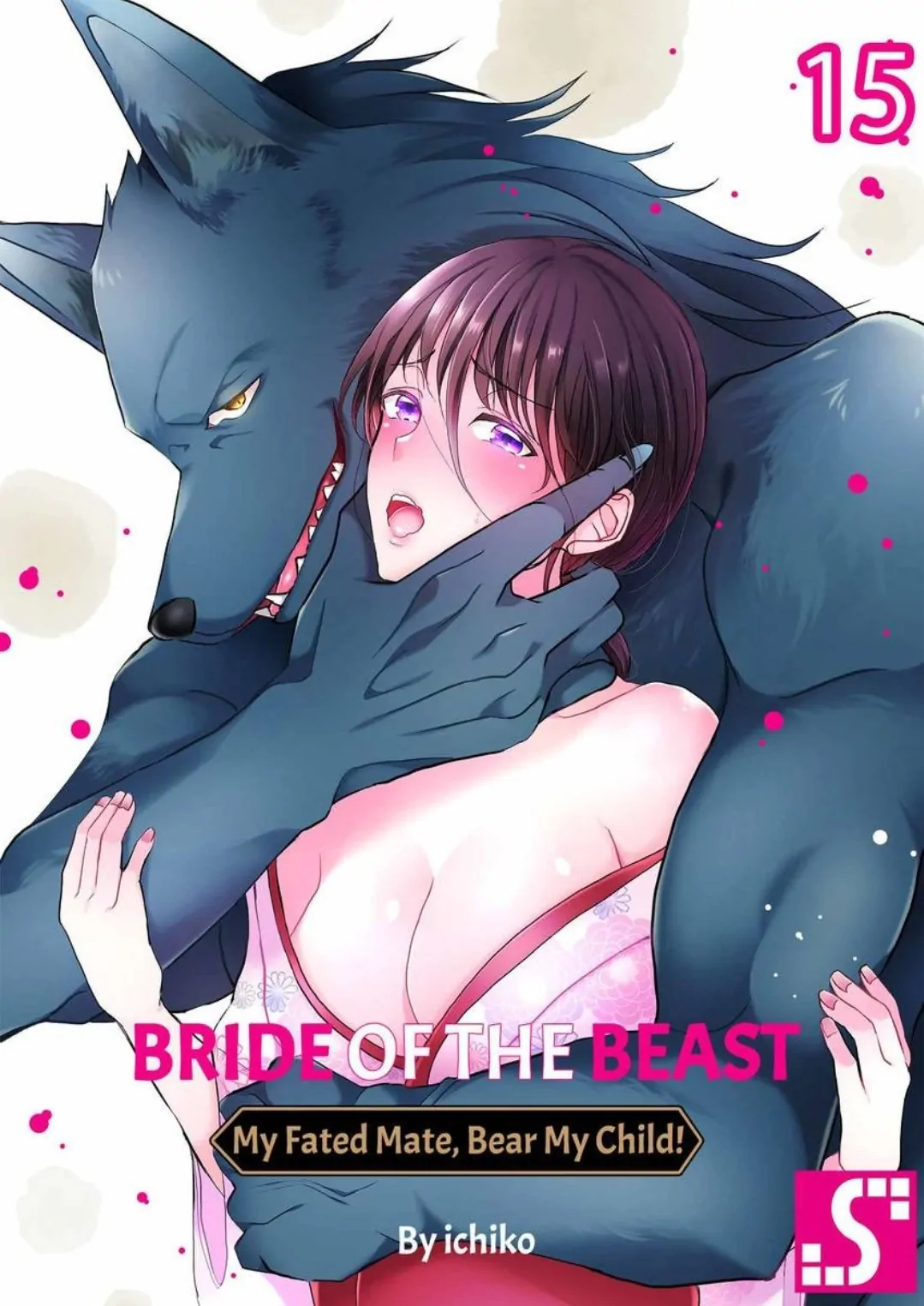 Bride of the Beast ~ My Fated Mate, Bear My Child! Chapter 39 - page 1