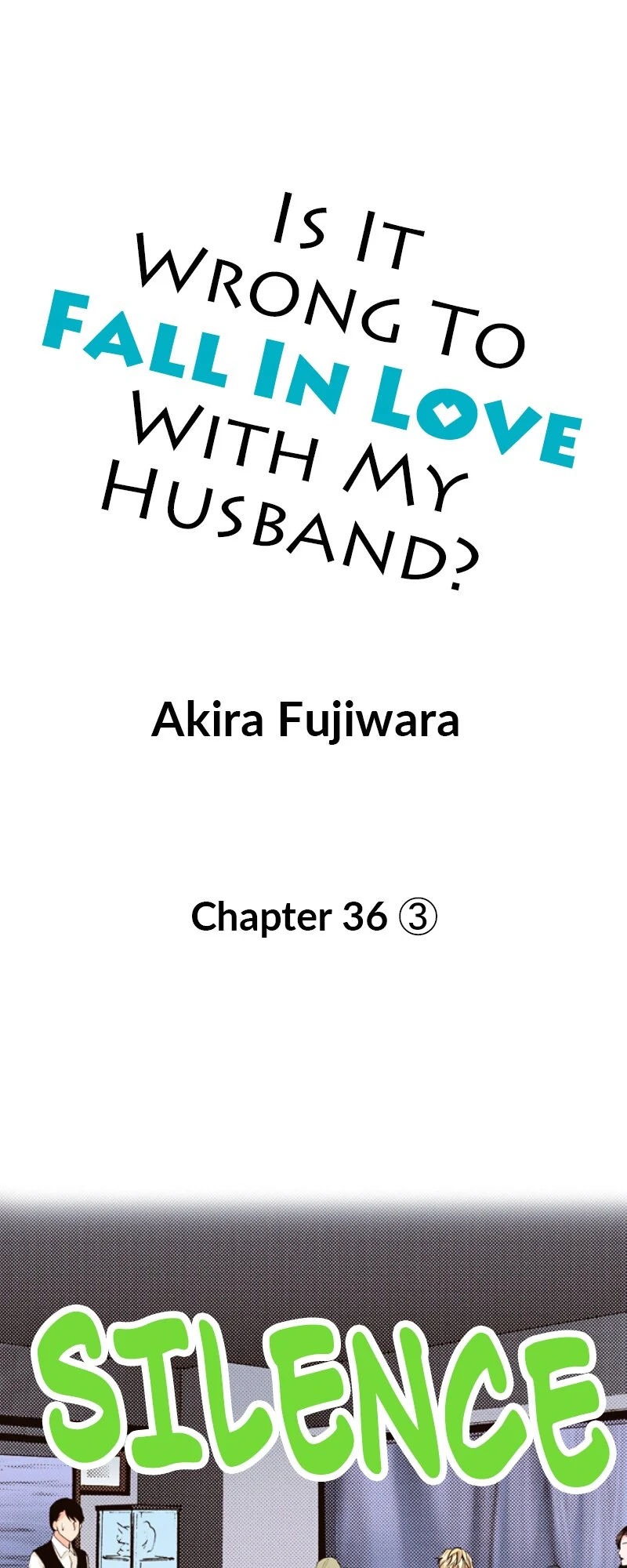 Is It Wrong to Fall In Love With My Husband? Chapter 143 - page 1