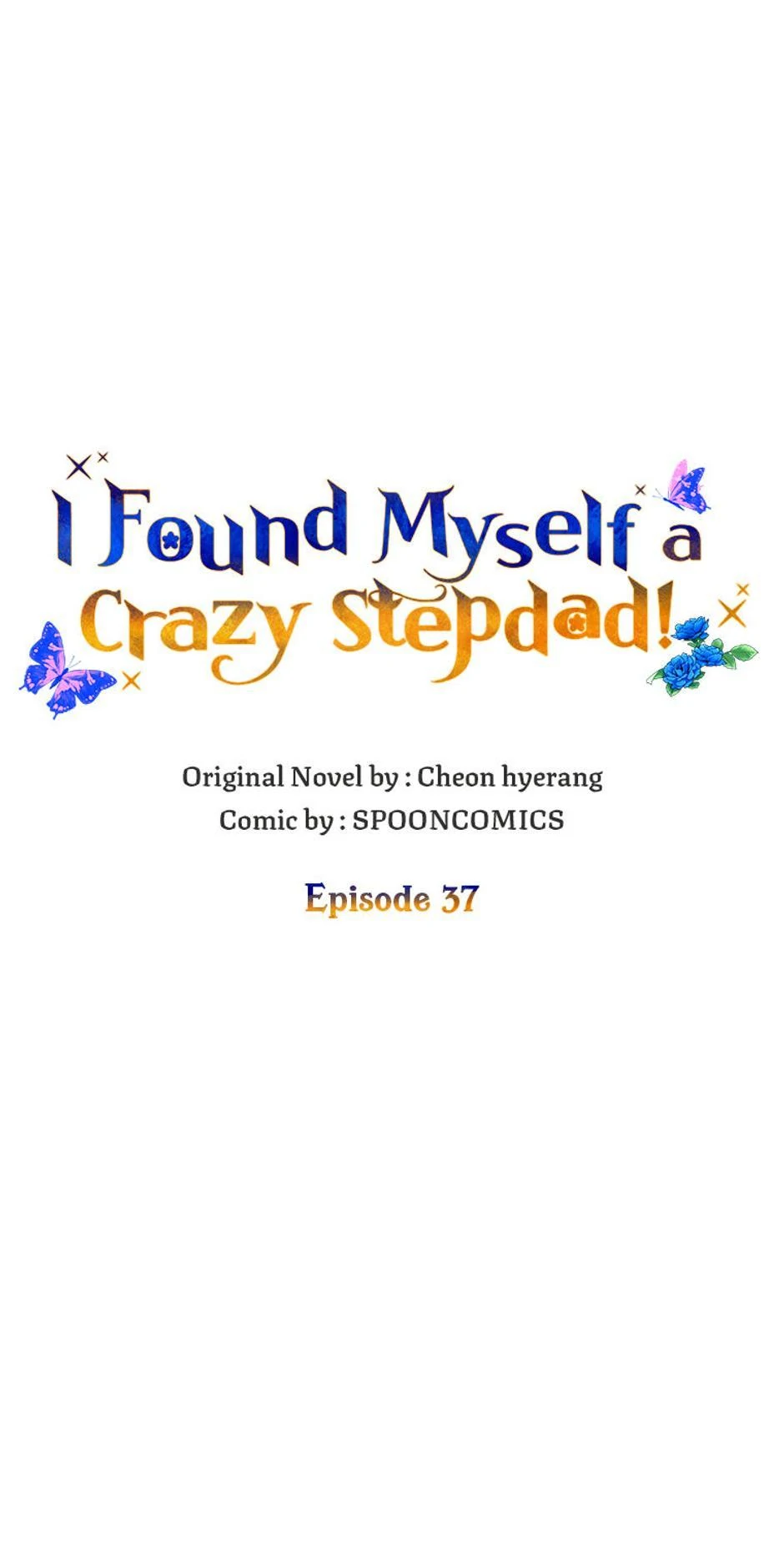 I Ended Up Saving My Crazy Stepfather! Chapter 37 - page 17