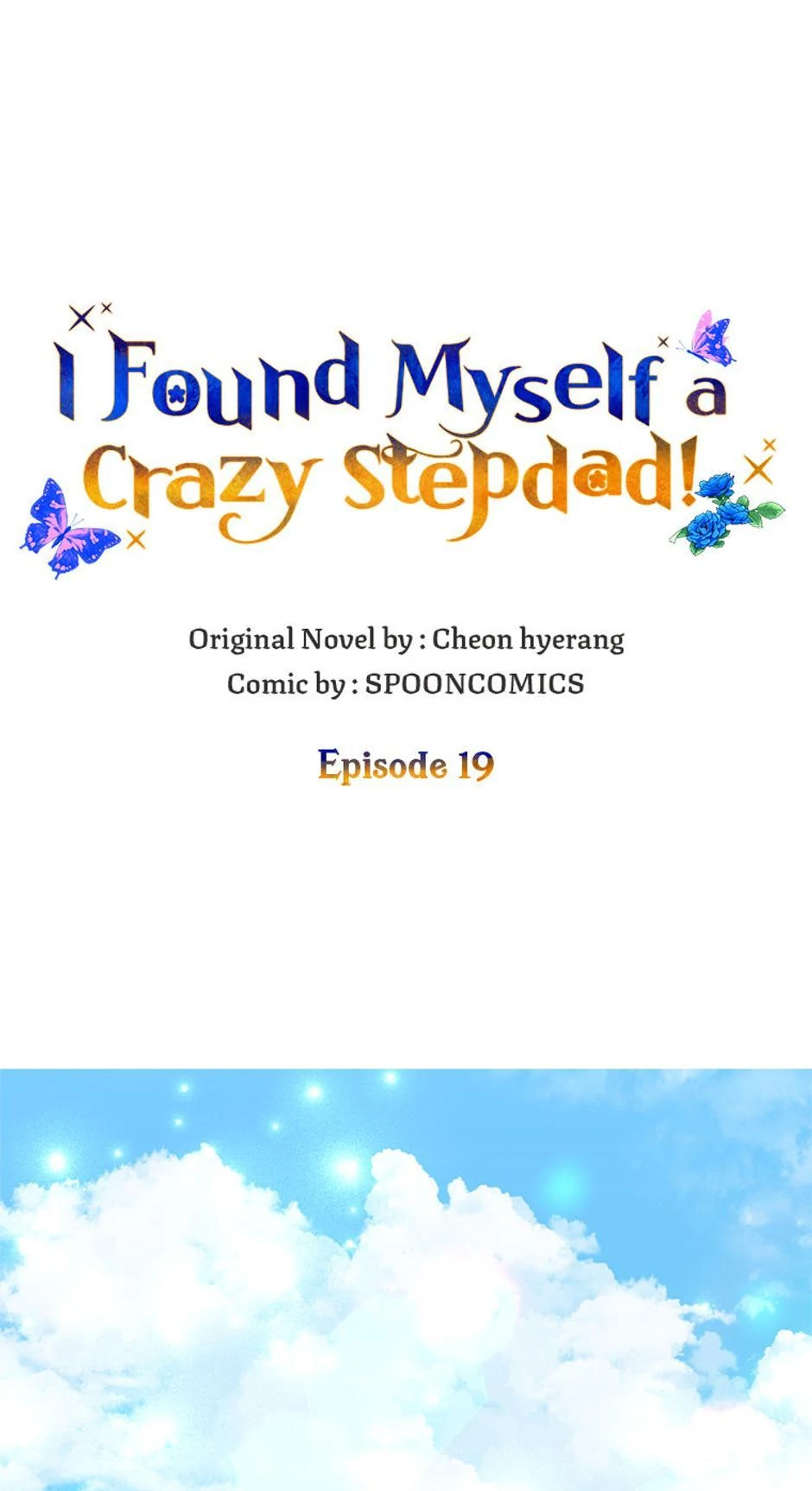 I Ended Up Saving My Crazy Stepfather! Chapter 19 - page 1