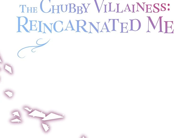 The Final-Boss Prince is Somehow Obsessed with the Chubby Villainess: Reincarnated Me Chapter 26 - page 3