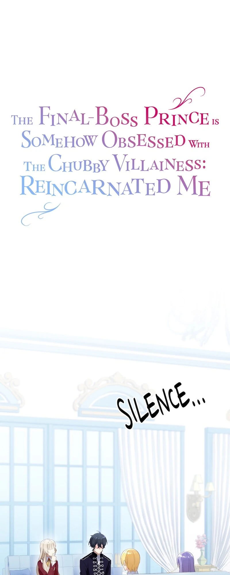 The Final-Boss Prince is Somehow Obsessed with the Chubby Villainess: Reincarnated Me Chapter 28 - page 1