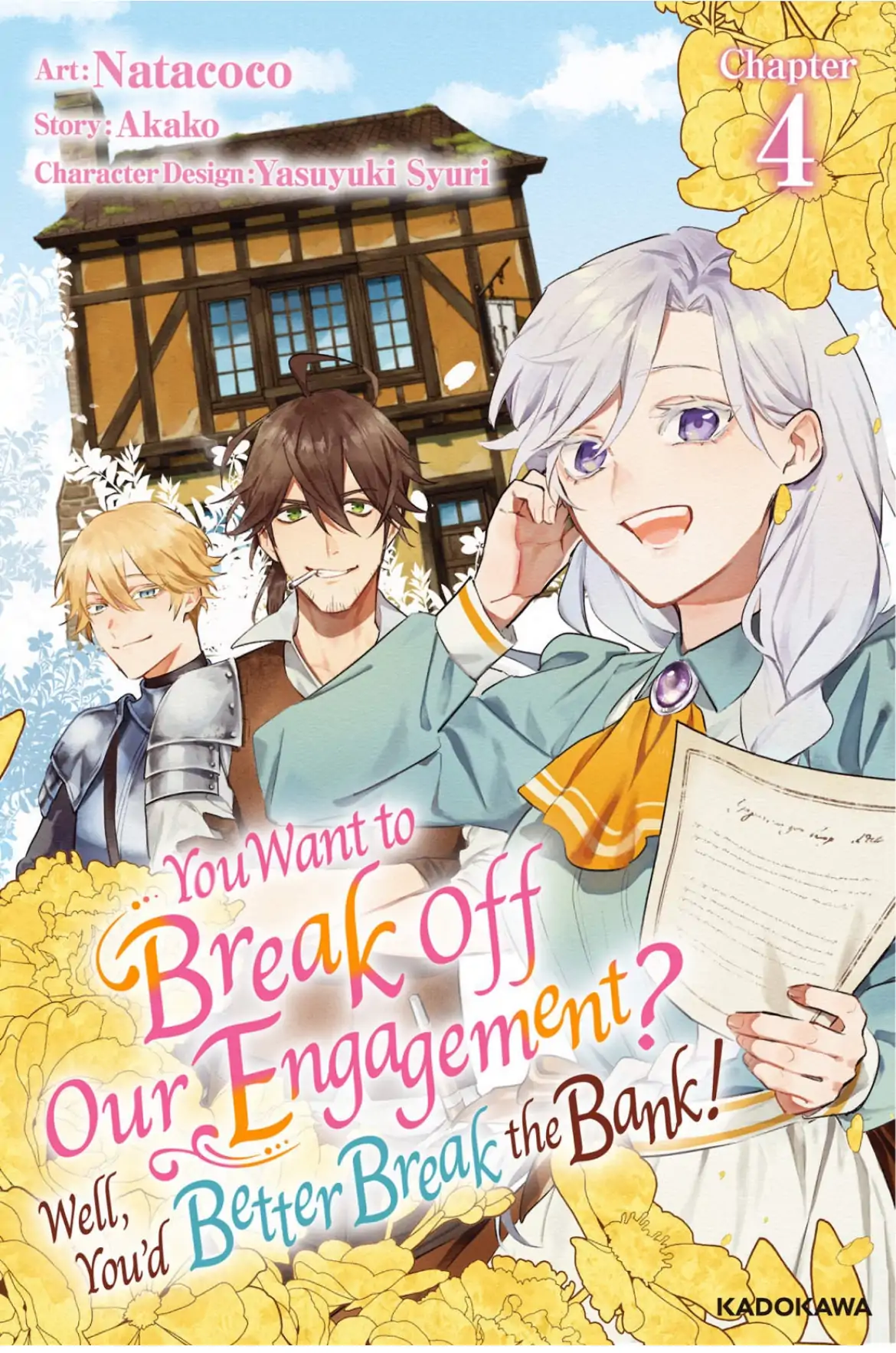 You Want to Break Off Our Engagement? Well, You'd Better Break the Bank!/Official Chapter 4 - page 1