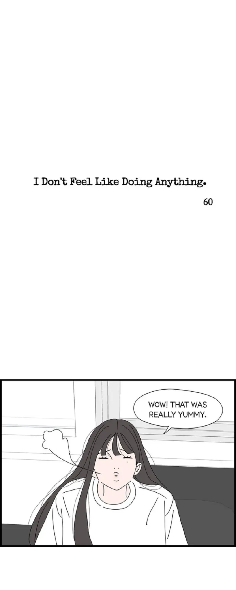 I Don't Feel Like Doing Anything Chapter 60 - page 1