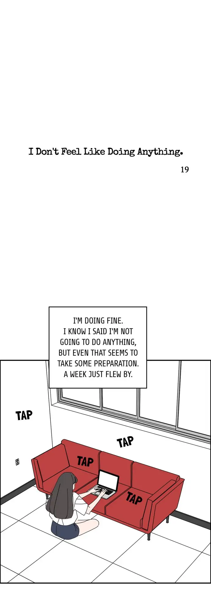 I Don't Feel Like Doing Anything Chapter 19 - page 1