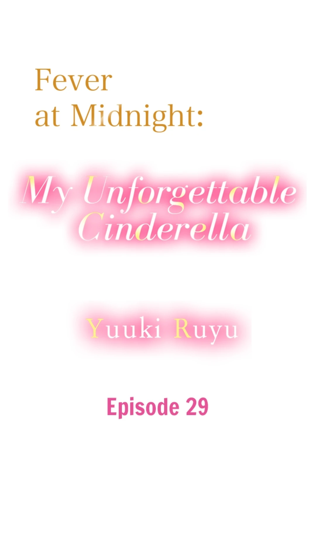 Gozen 0-ji, Tokeau Netsu - Karada ga Oboeteru Unmei no Cinderella Chapter 29 - page 1