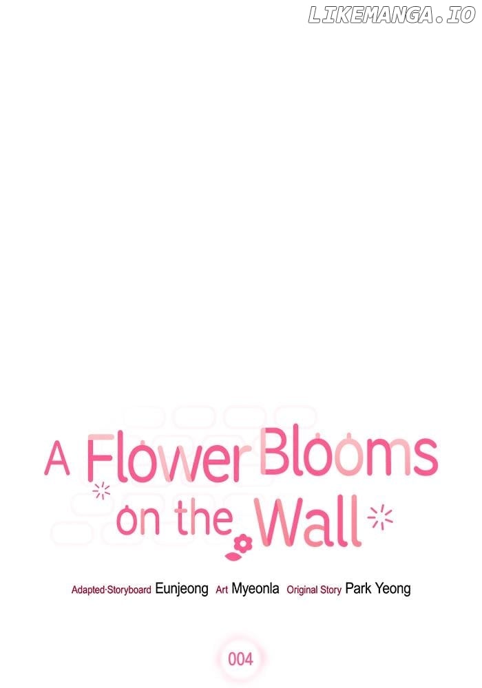 Oh, the Flower That Bloomed on the Wall Chapter 4 - page 5