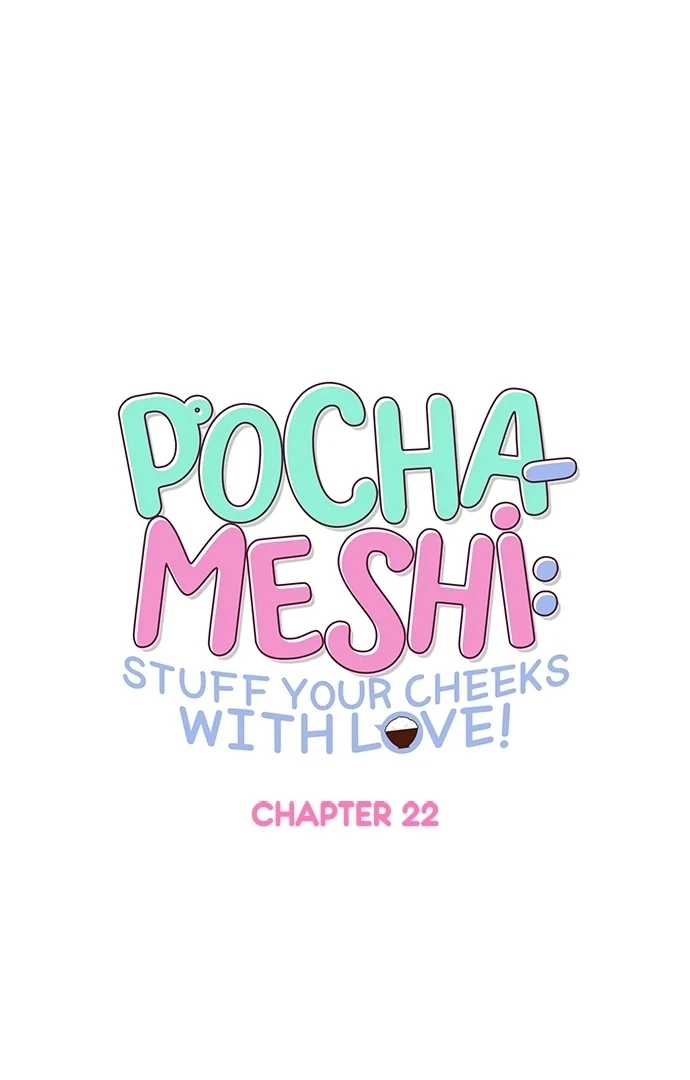 Pocha-Meshi: Stuff Your Cheeks With Love! Chapter 22 - page 12