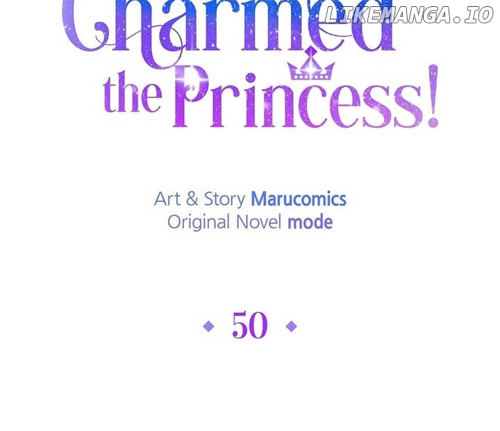 No, I Only Charmed the Princess! Chapter 50 - page 50