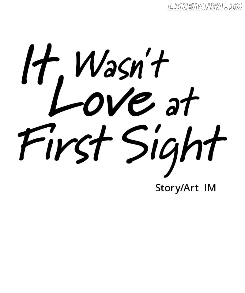 It Wasn’t Love At First Sight Chapter 5 - page 142