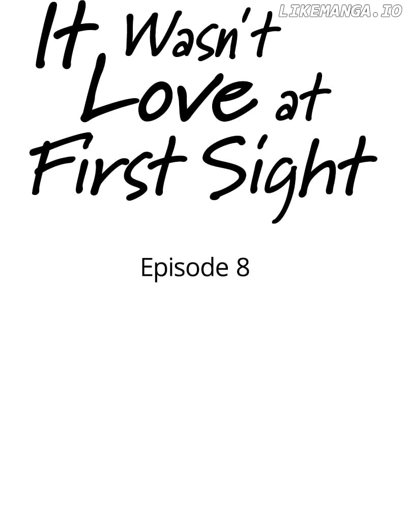 It Wasn’t Love At First Sight Chapter 8 - page 42