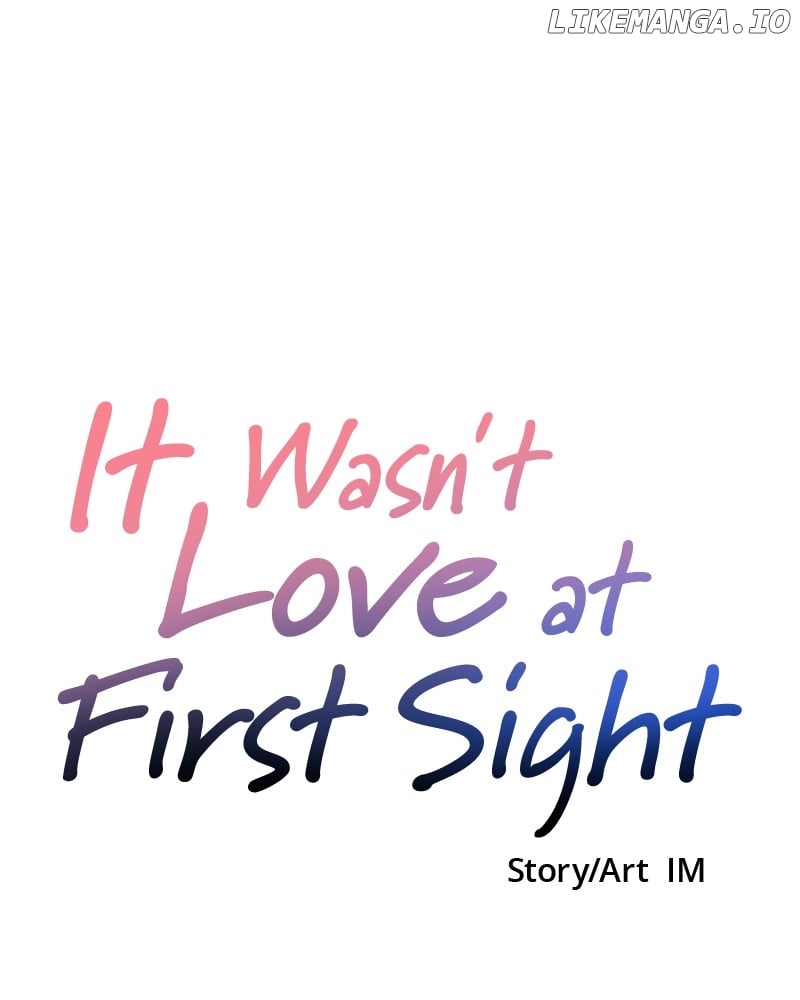 It Wasn’t Love At First Sight Chapter 8 - page 110