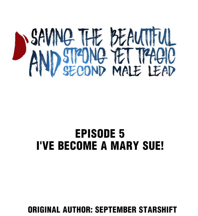 Saving the Beautiful Strong Tragic Second Male Lead Chapter 5 - page 2