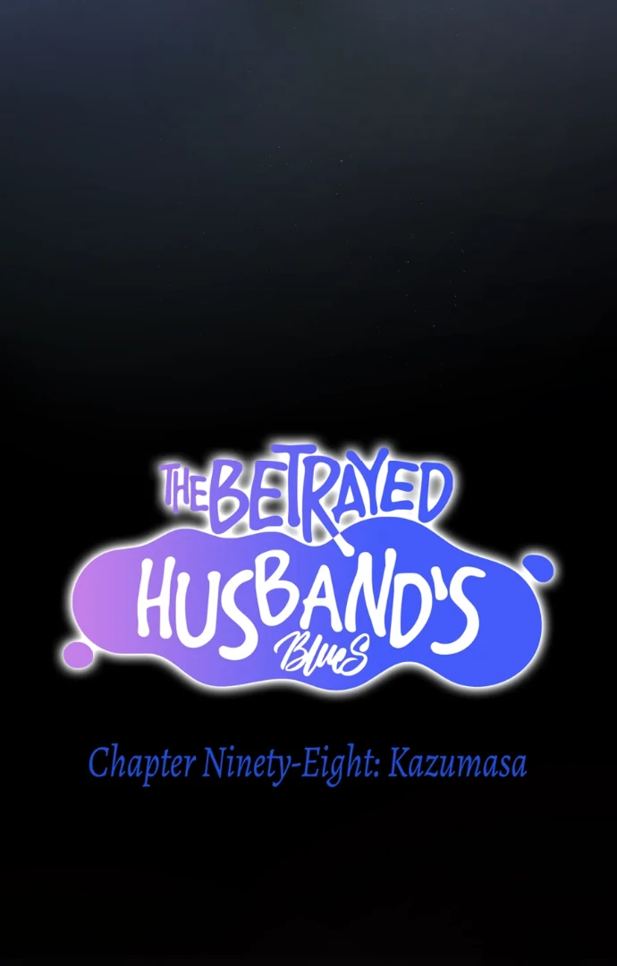 The Betrayed Husband’s Blues Chapter 98 - page 7