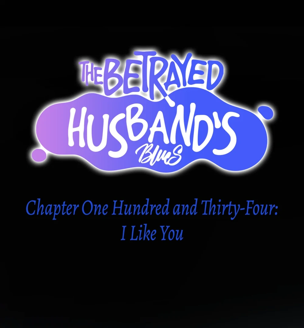 The Betrayed Husband’s Blues Chapter 134 - page 12