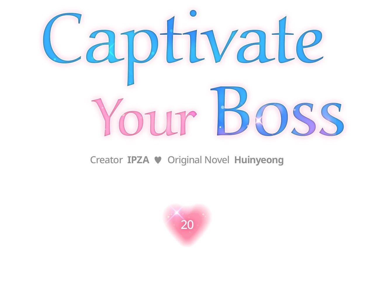 How To Captivate Your Boss Chapter 20 - page 70